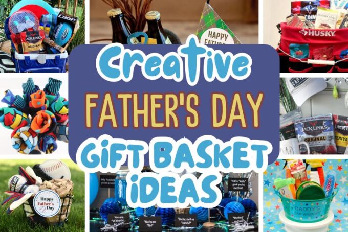 14 Creative Father’s Day Gift Basket Ideas He’ll Actually Love