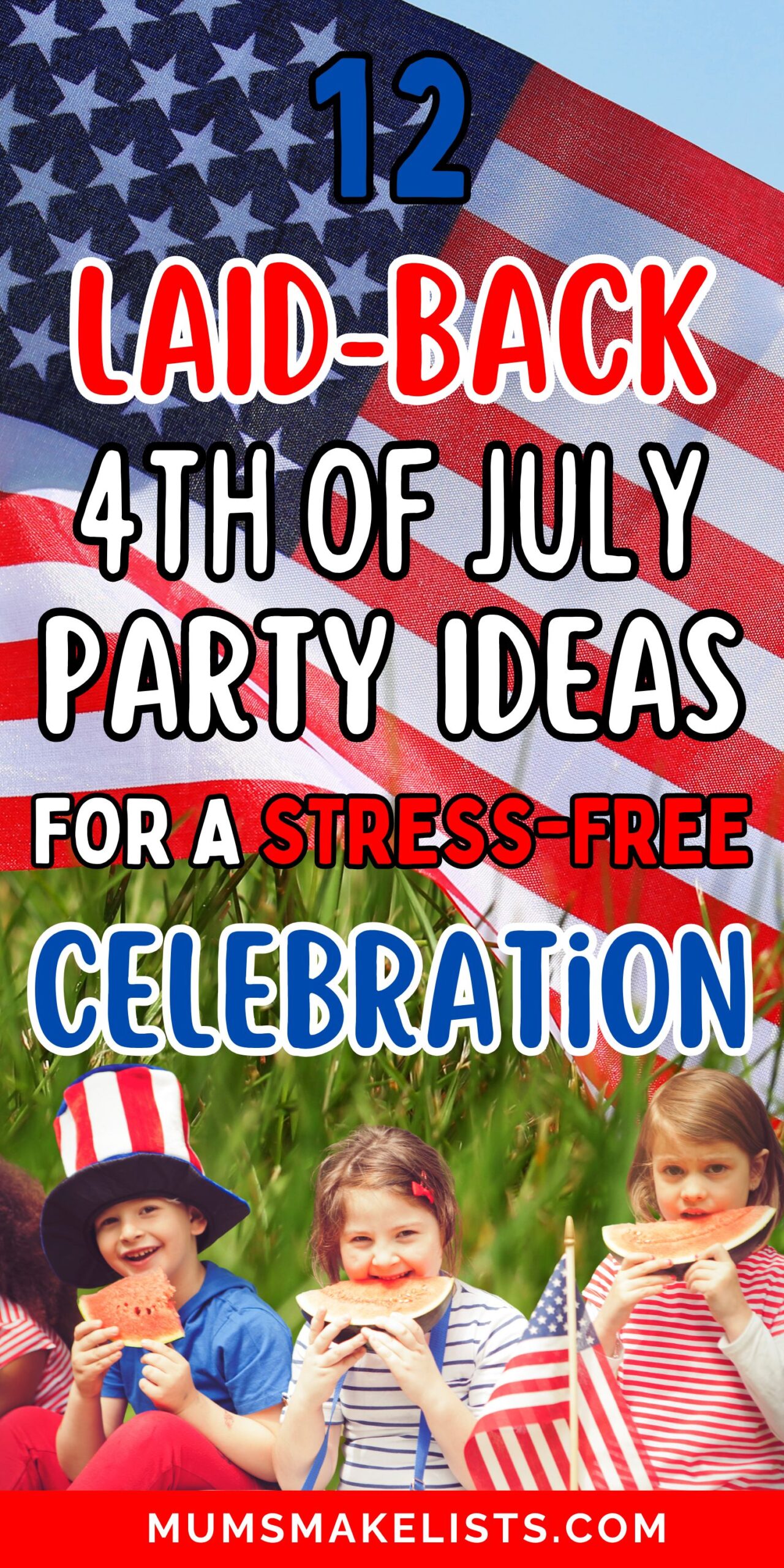 Your Guide to Hosting a Brilliant 4th of July Party 4