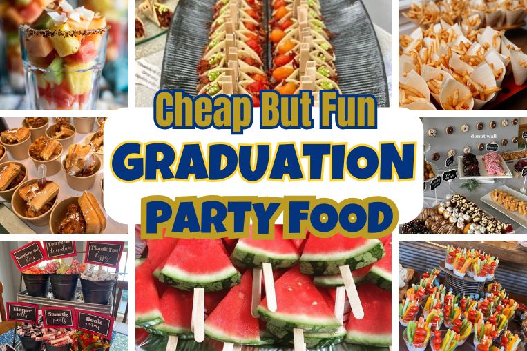 16 Easy But Fun graduation food ideas Party Guests Will Love 1