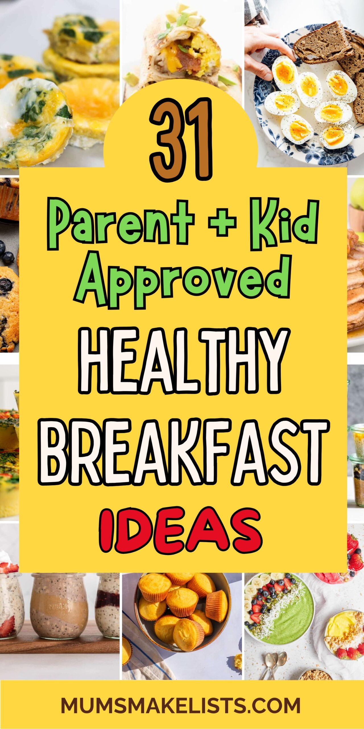 31 Breakfast ideas for kids - nutritious and delicious ways to fill them up! 33