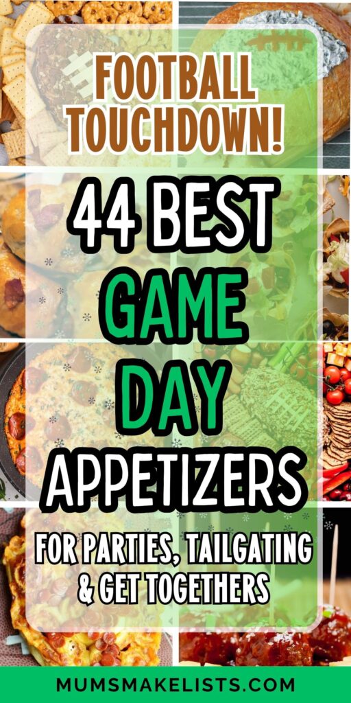 44 Game Day Appetizers perfect for a football party 44