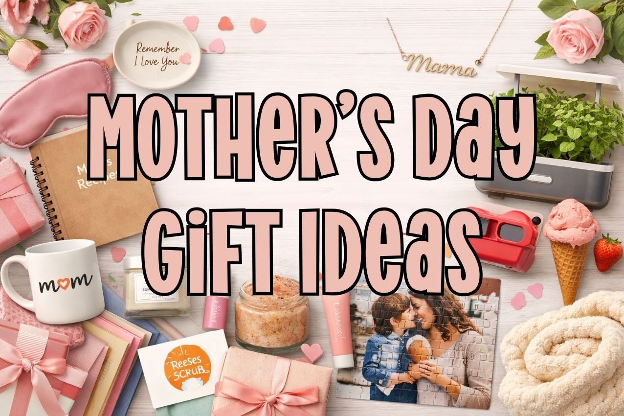 25 Cute and Thoughtful Mother’s Day Gift Ideas