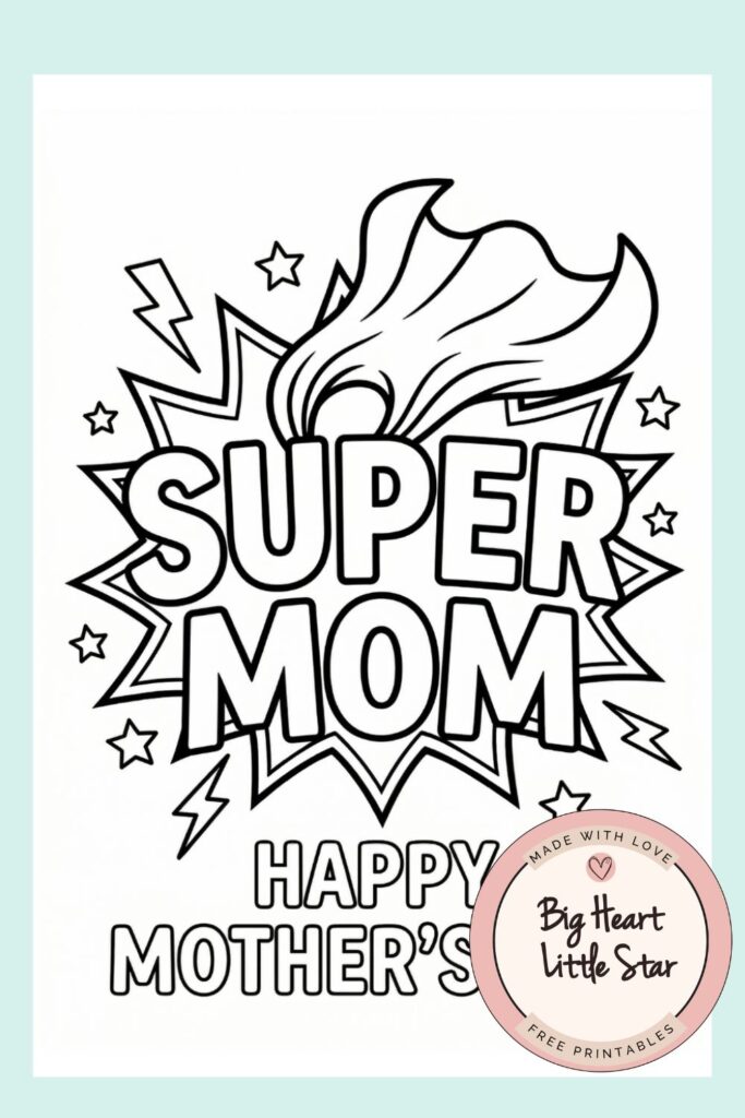 Mothers day card color in free printable template - super mom comic style card