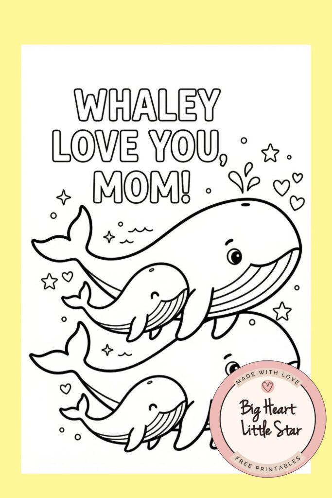 Mothers day card color in free printable template - Whaley Love you card with mom and baby whales