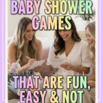 25 Baby Shower Games That Are Fun, Easy And Not Too Cheesy 2 Pinterest Hidden Image