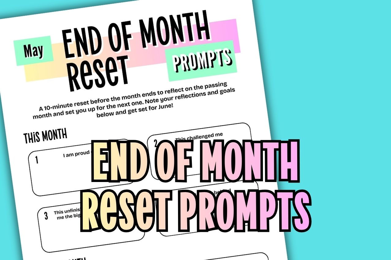 end of month reset prompts free printable