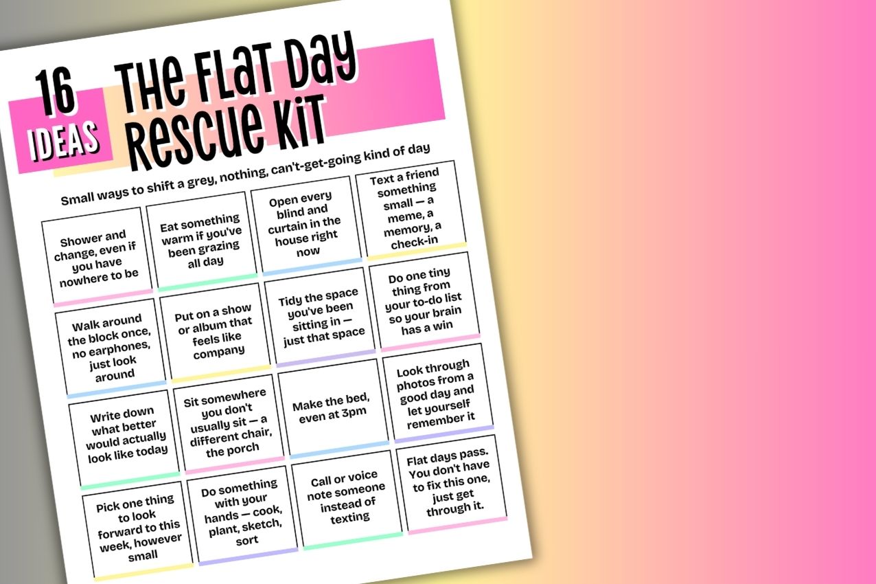 The Flat Day Rescue Kit Printable list of ideas by BigHeartLittleStar