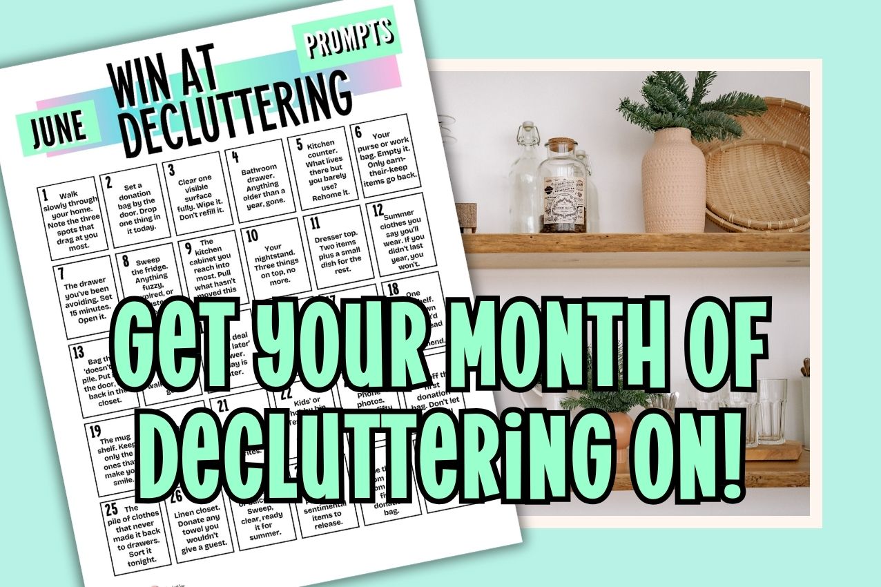 June Win At Decluttering Free printable prompts sheet