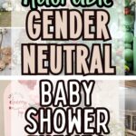 Gender Neutral Baby Shower Theme Ideas That Celebrate Every Parent 2 Pinterest Hidden Image