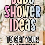 100+ Baby Shower Ideas For Every Style, Theme And Budget 2 Pinterest Hidden Image